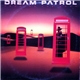 Dream Patrol - Phoning The Czar